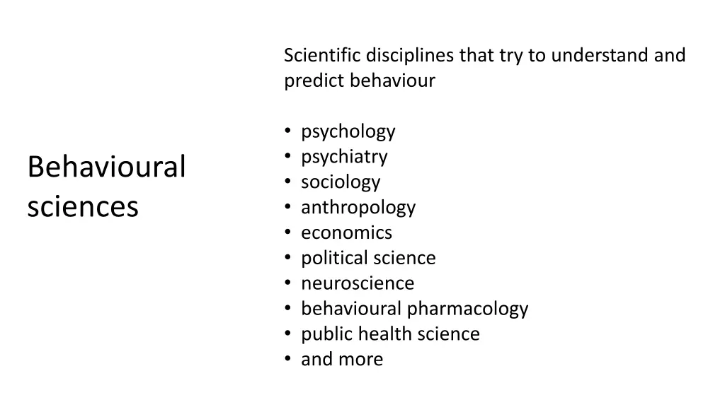 scientific disciplines that try to understand