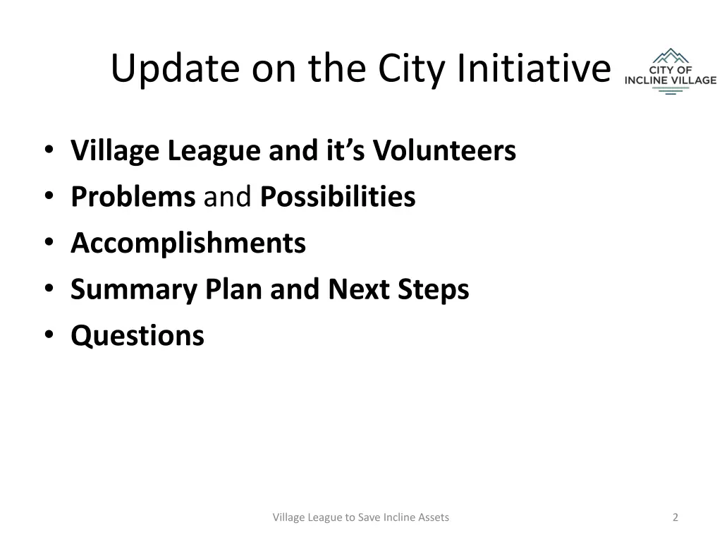 update on the city initiative