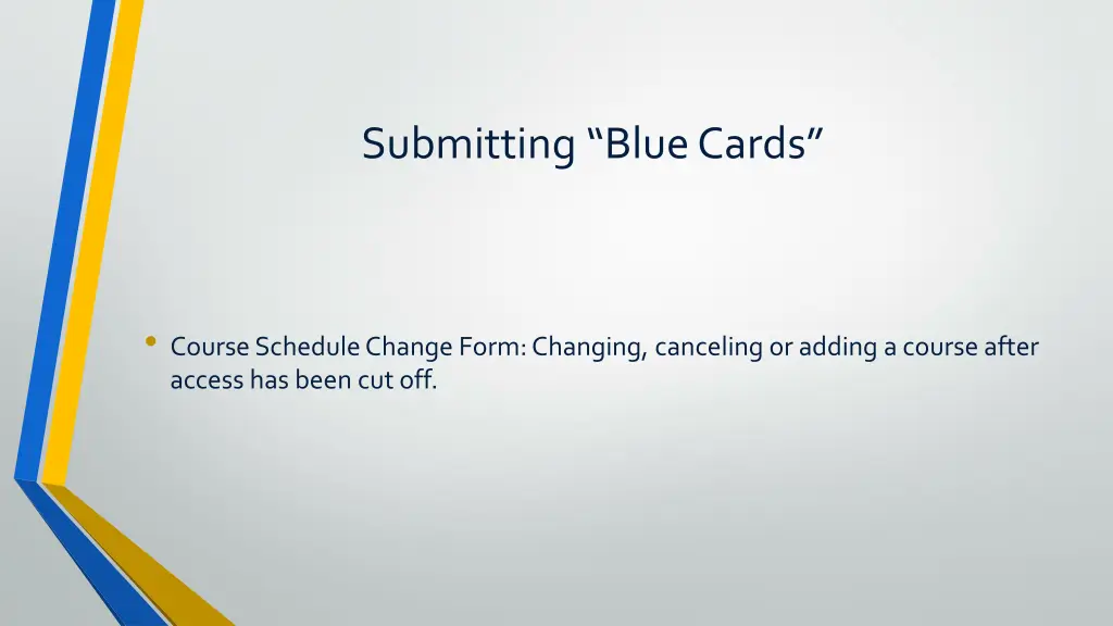 submitting blue cards