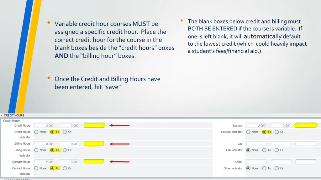 the blank boxes below credit and billing must