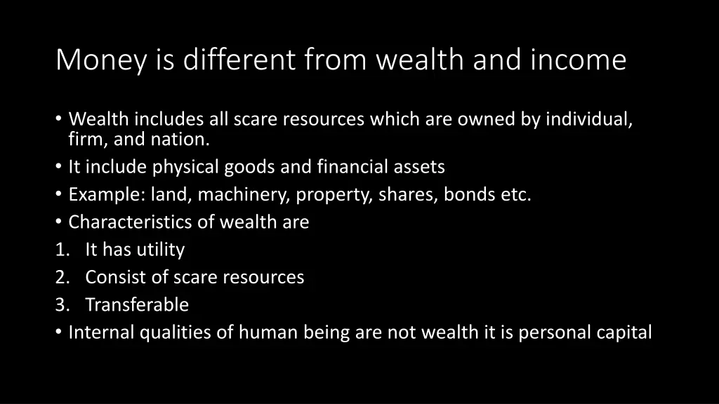 money is different from wealth and income