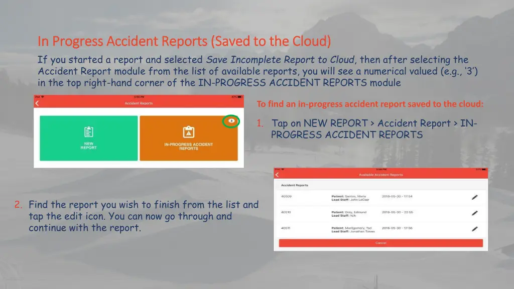 in progress accident reports saved to the cloud