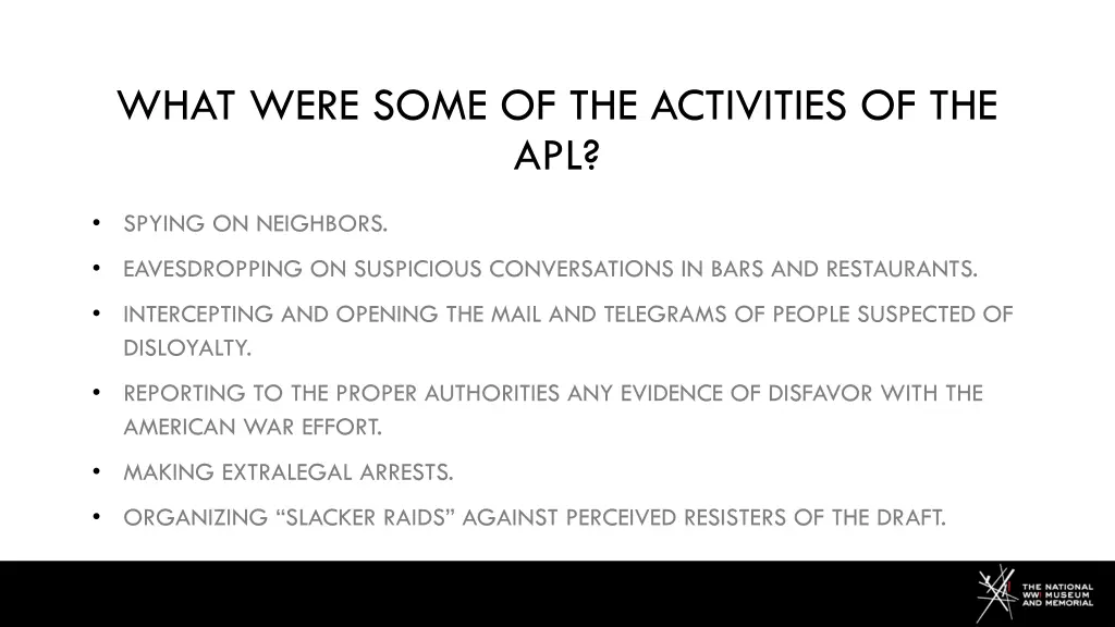 what were some of the activities of the apl