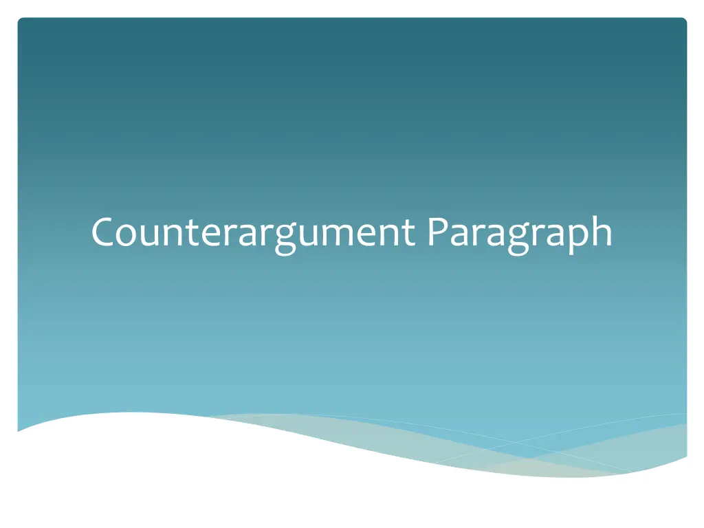 counterargument paragraph