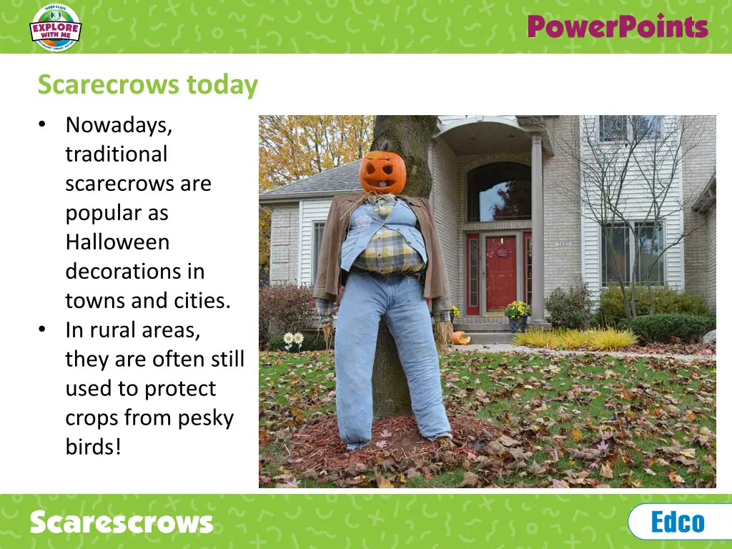 scarecrows today