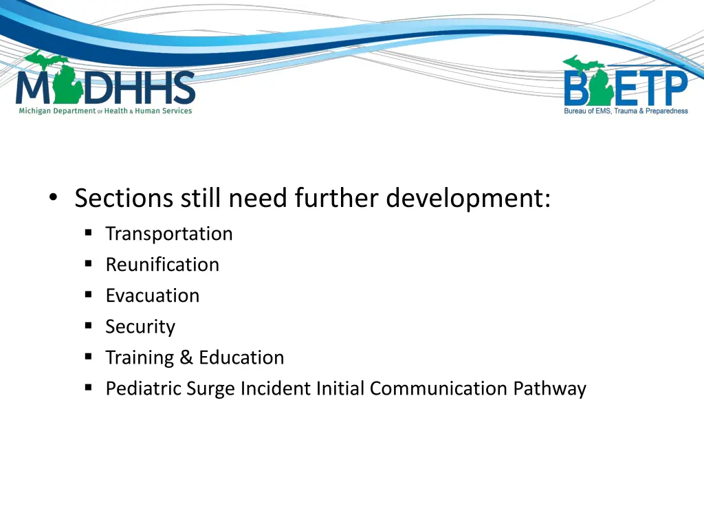 sections still need further development