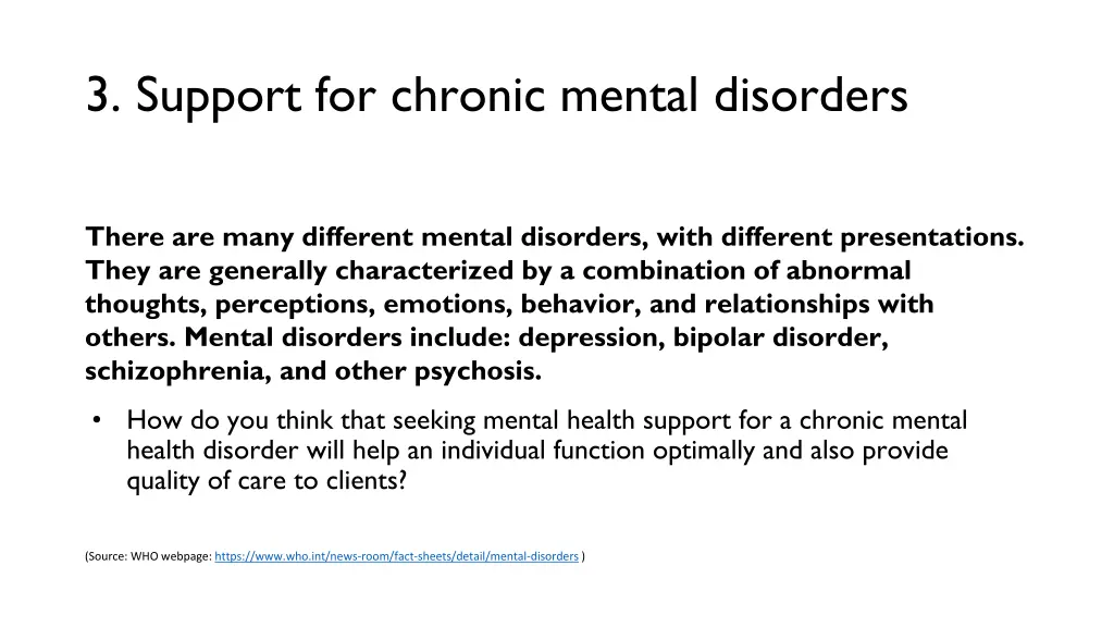 3 support for chronic mental disorders