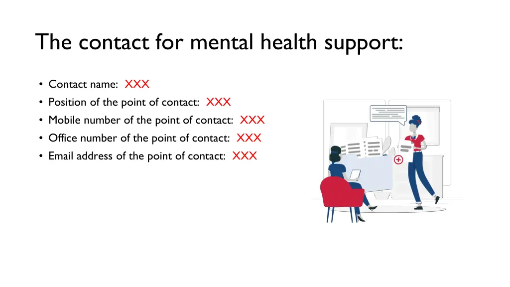 the contact for mental health support