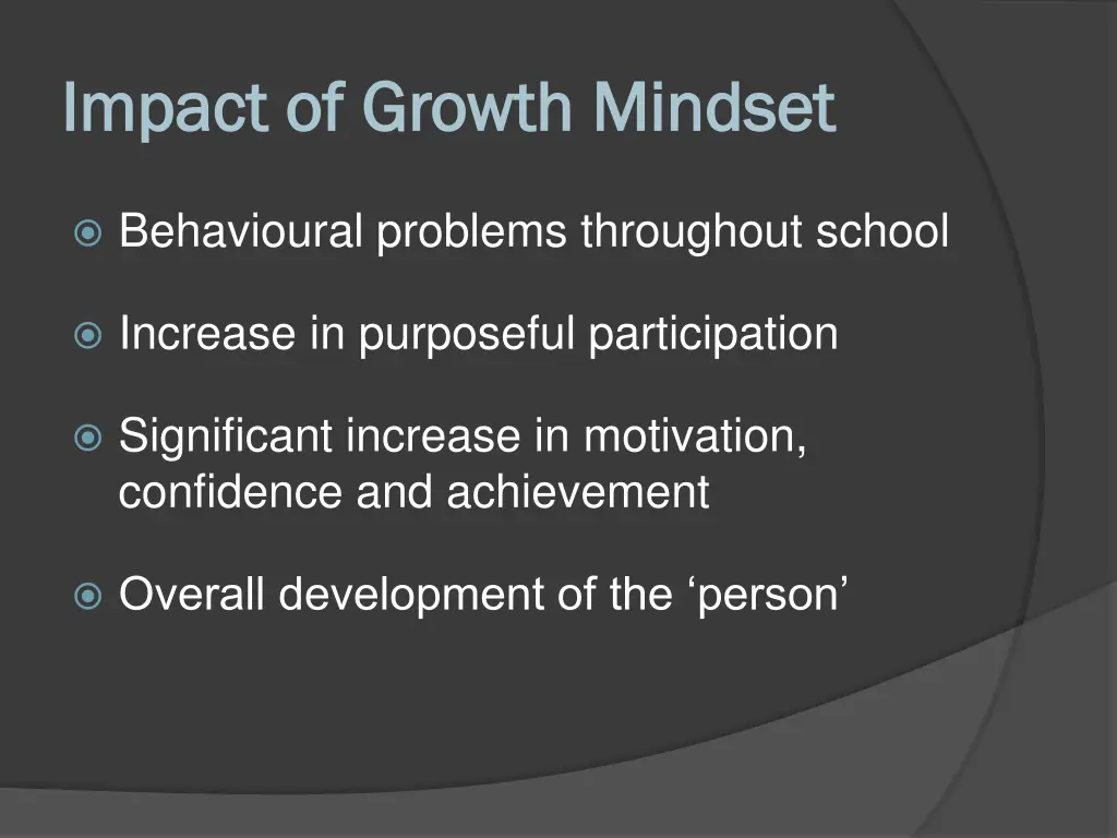 impact of growth mindset impact of growth mindset