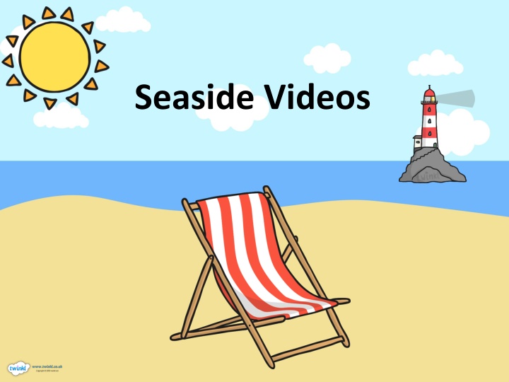 seaside videos