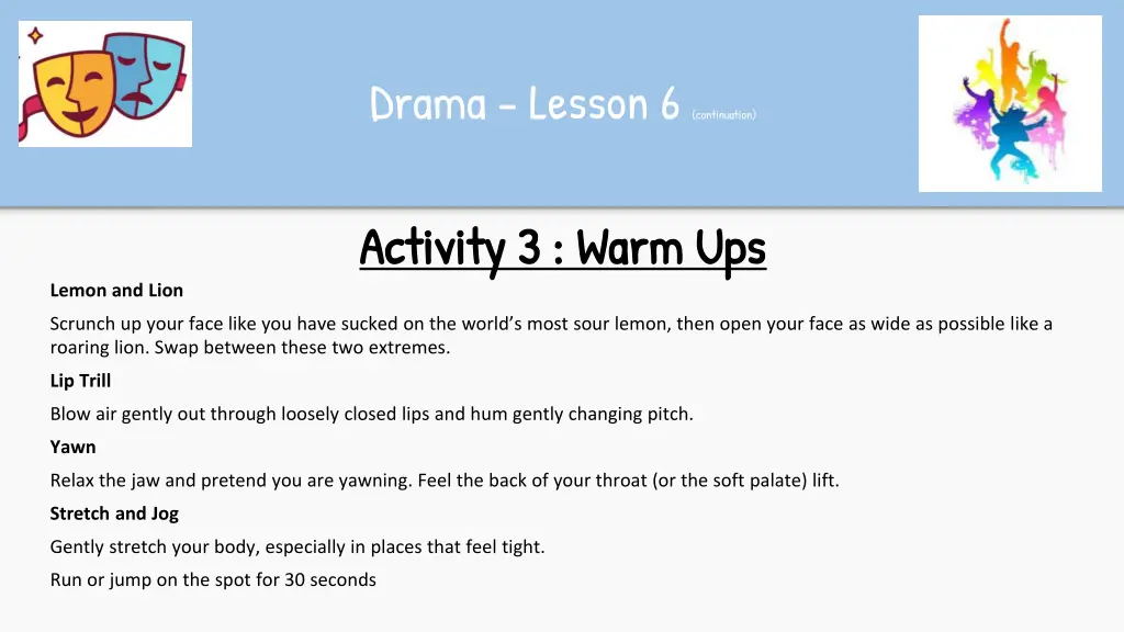 drama lesson 6 continuation