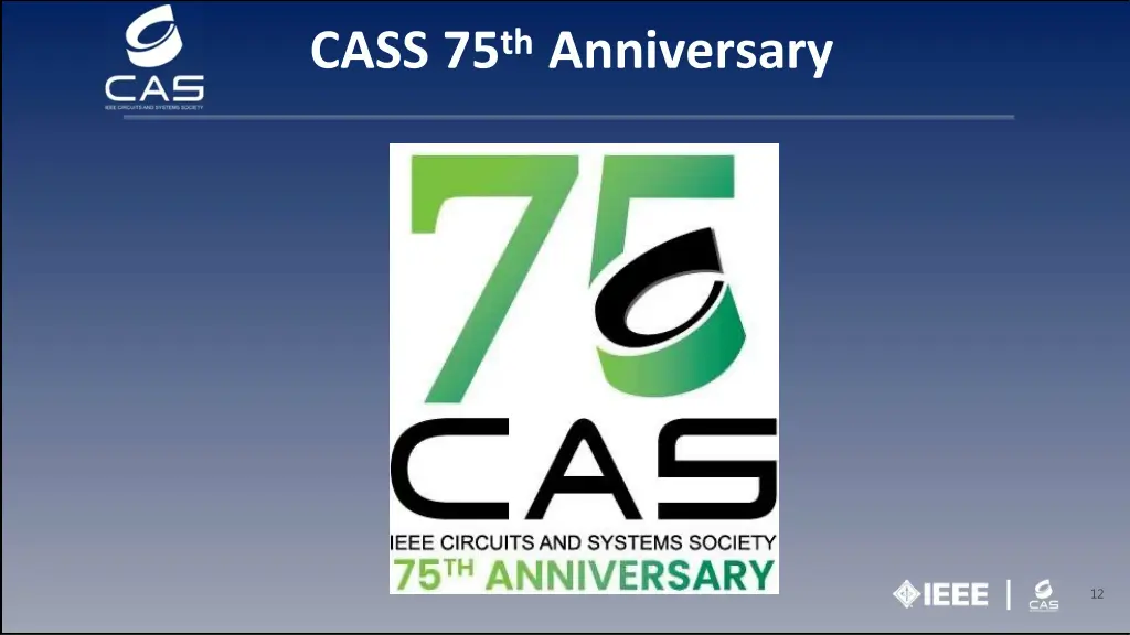 cass 75 th anniversary