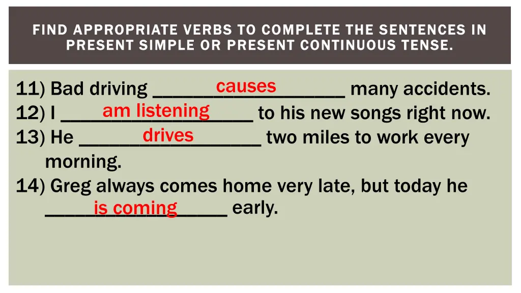 find appropriate verbs to complete the sentences 4