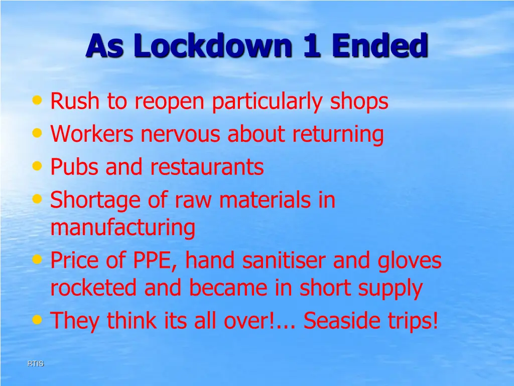 as lockdown 1 ended