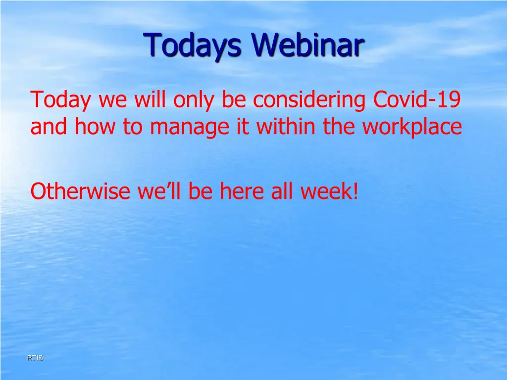 todays webinar