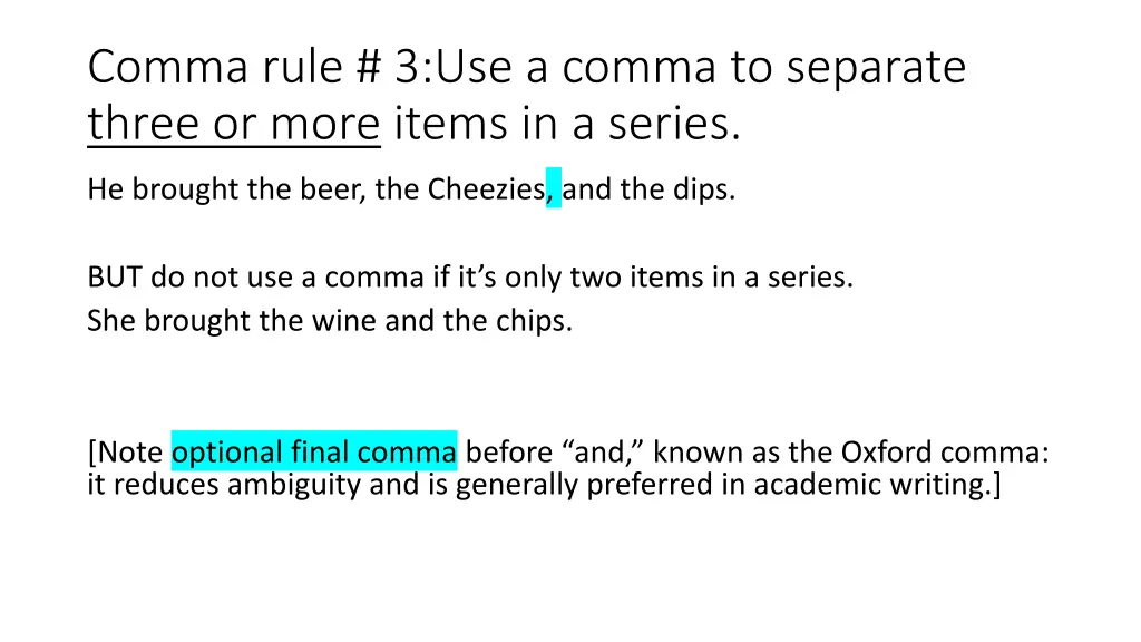 comma rule 3 use a comma to separate three