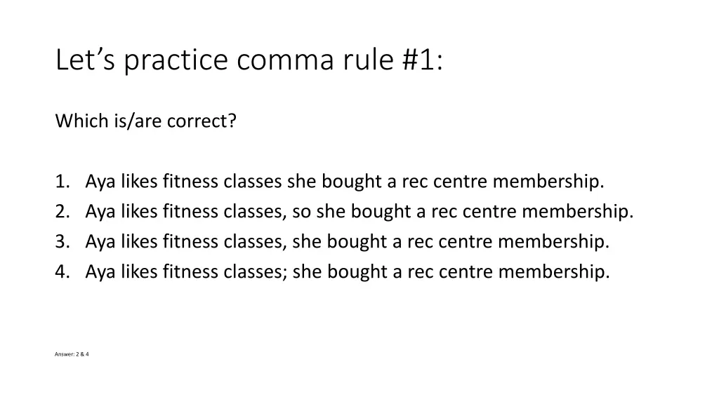 let s practice comma rule 1