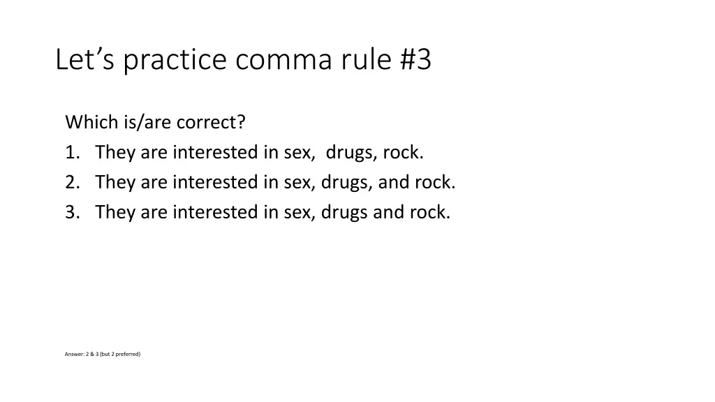 let s practice comma rule 3