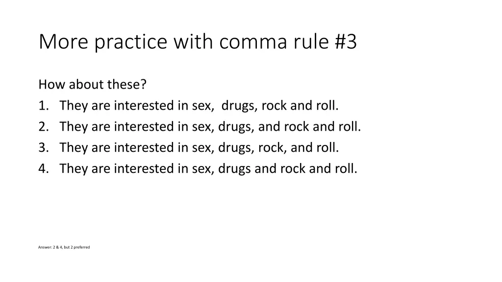 more practice with comma rule 3