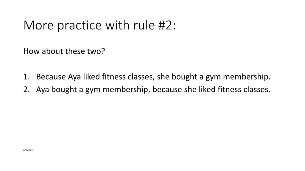 more practice with rule 2