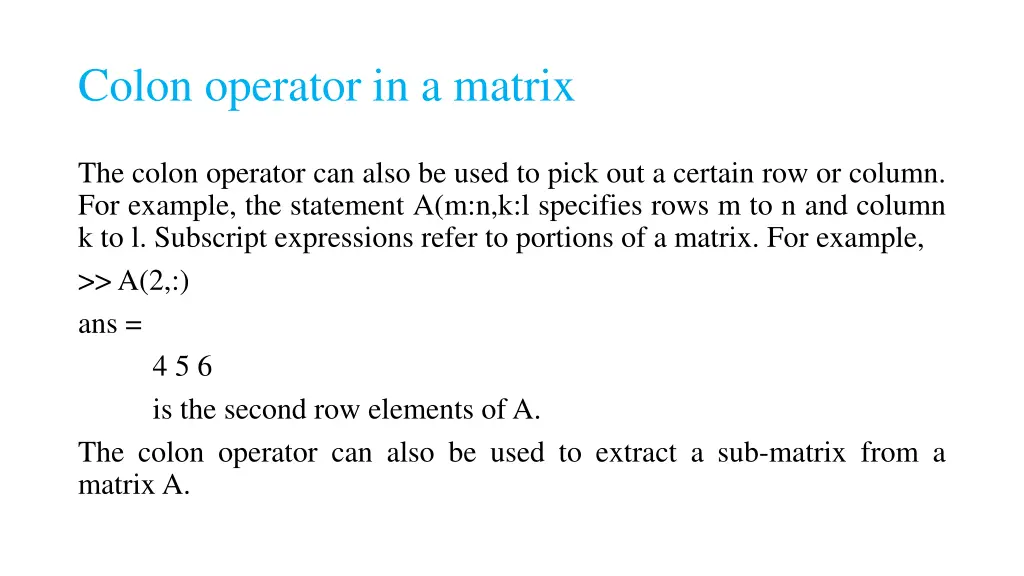 colon operator in a matrix