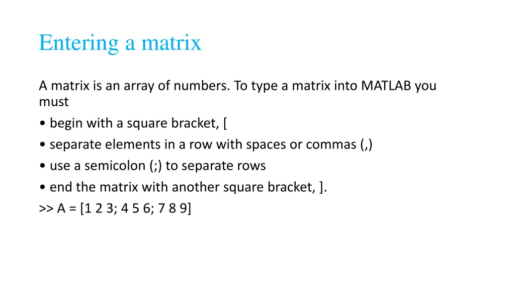 entering a matrix