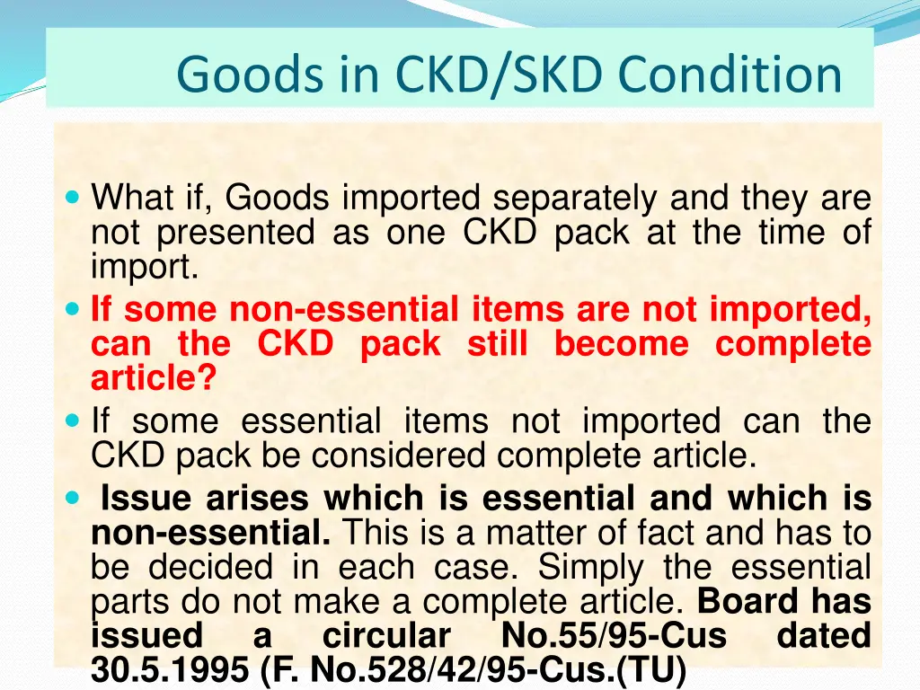 goods in ckd skd condition