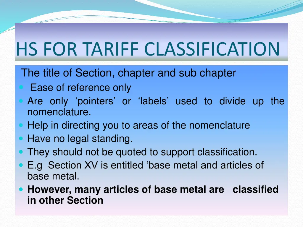 hs for tariff classification the title of section