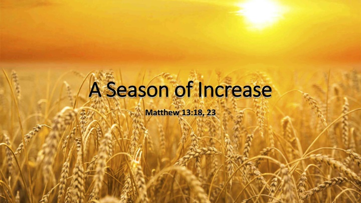 a season of increase a season of increase