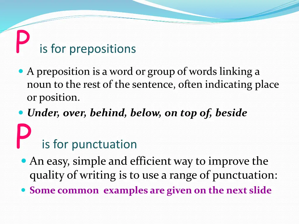 p is for prepositions a preposition is a word