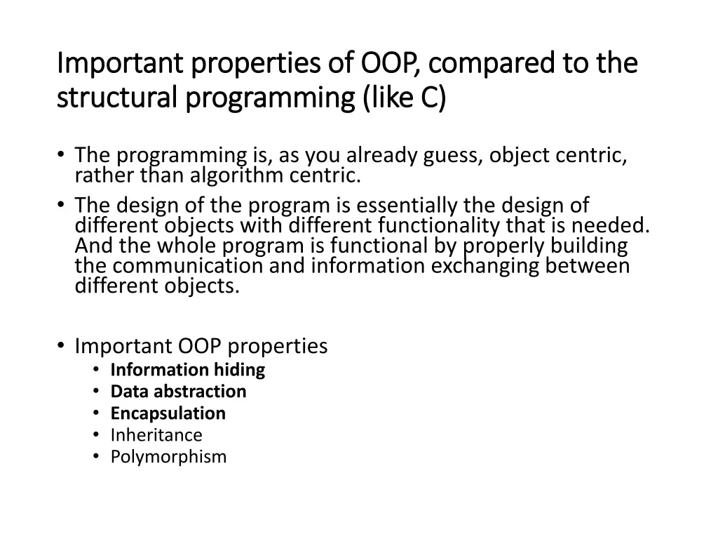 important properties of oop compared 1