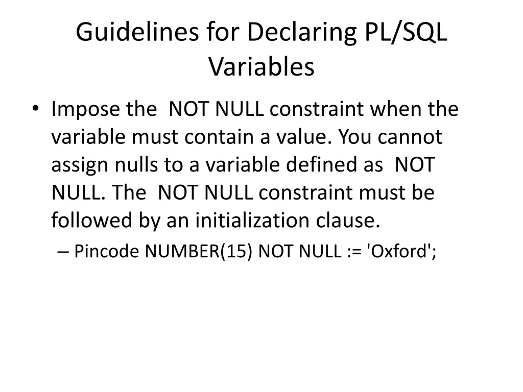 guidelines for declaring pl sql variables