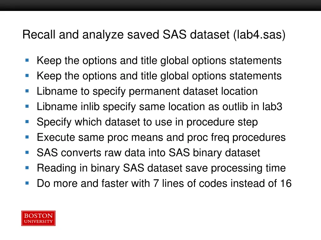 recall and analyze saved sas dataset lab4 sas