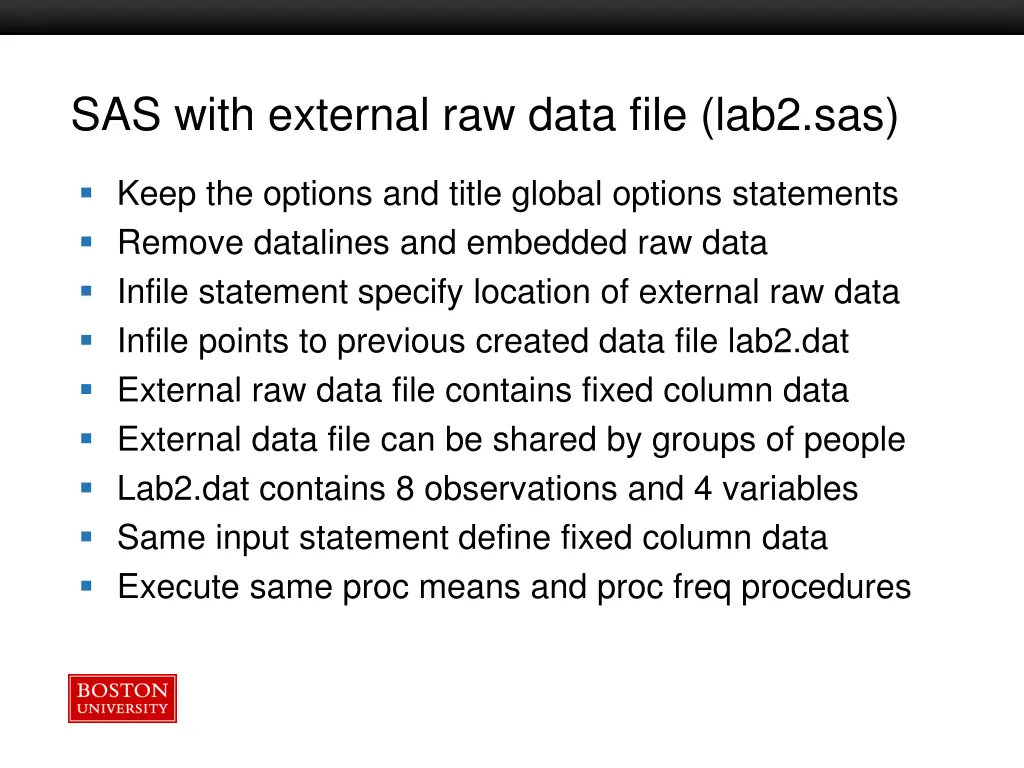 sas with external raw data file lab2 sas