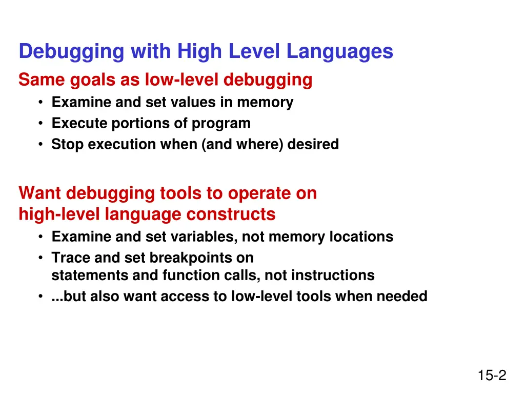 debugging with high level languages same goals