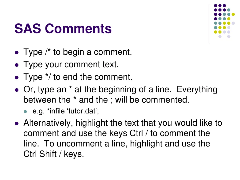 sas comments