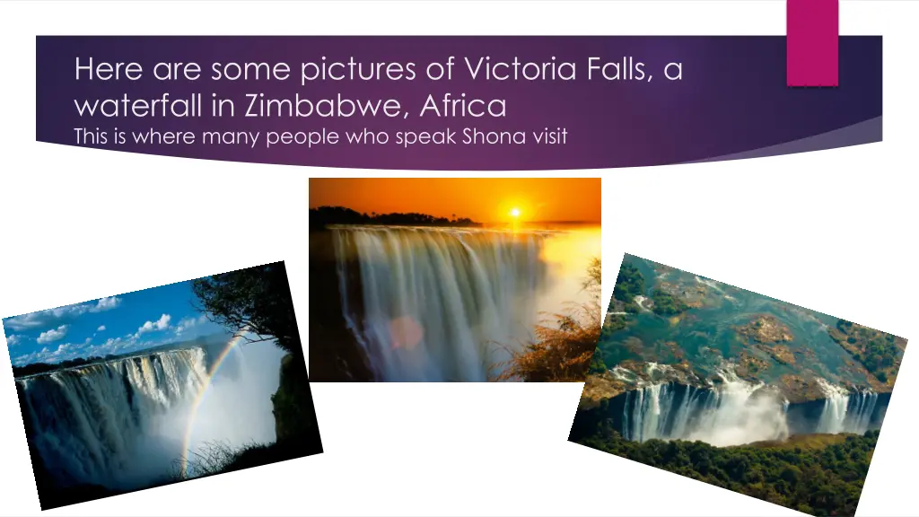 here are some pictures of victoria falls