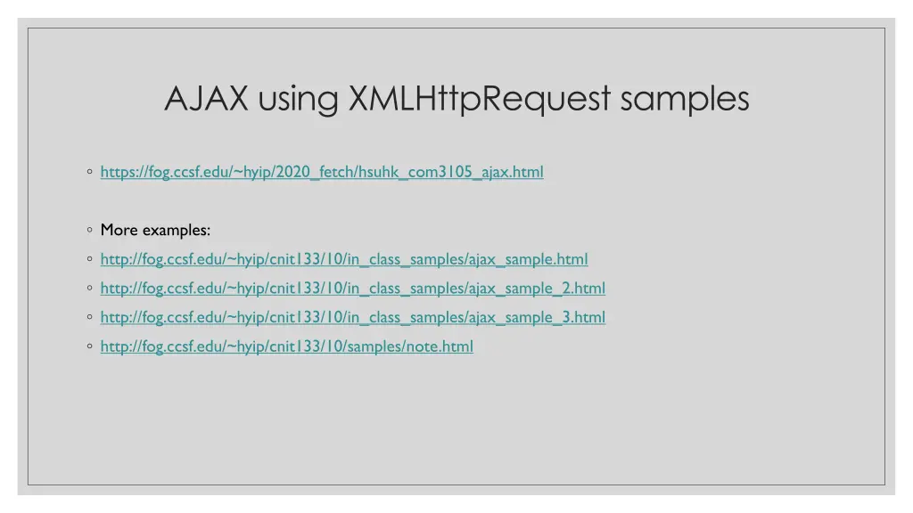 ajax using xmlhttprequest samples