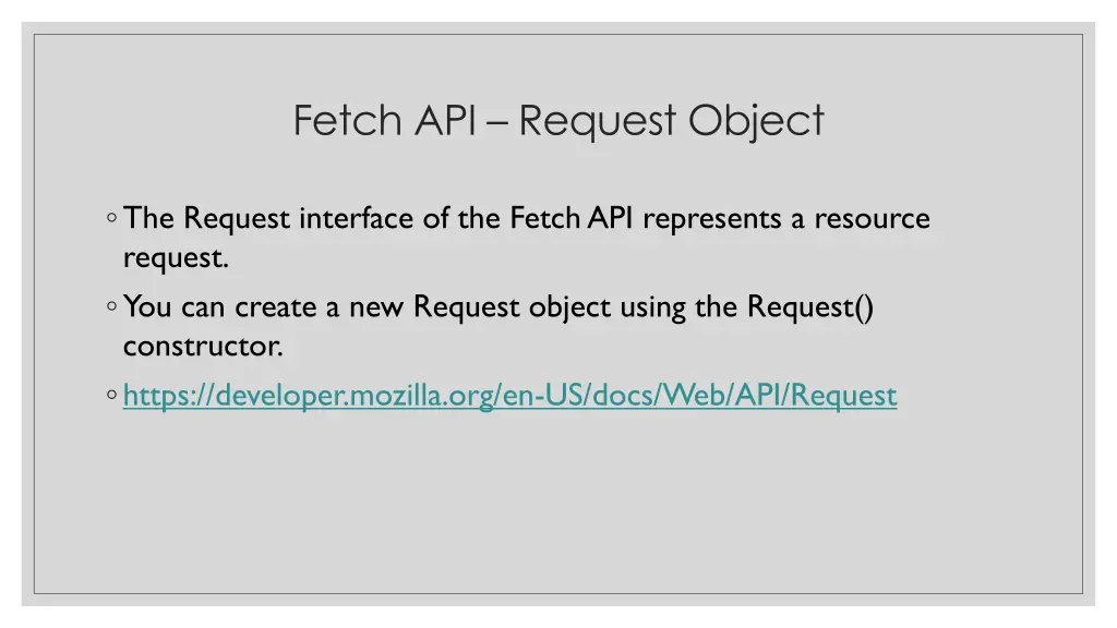 fetch api request object