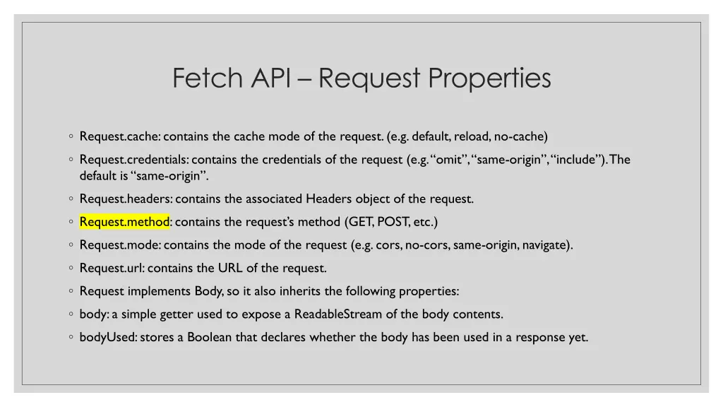 fetch api request properties