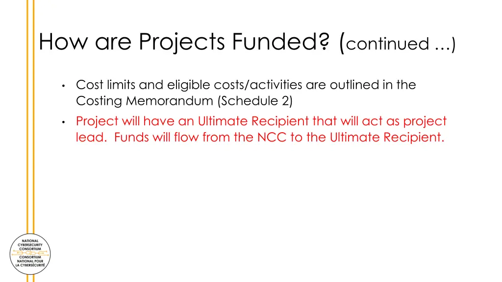 how are projects funded continued