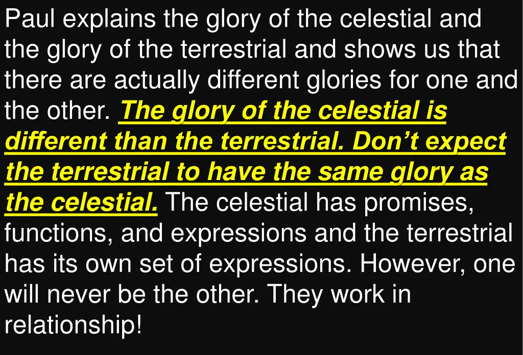 paul explains the glory of the celestial