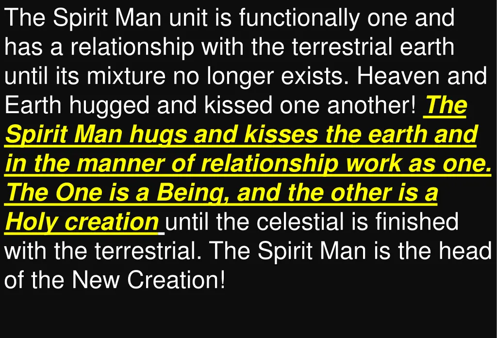 the spirit man unit is functionally