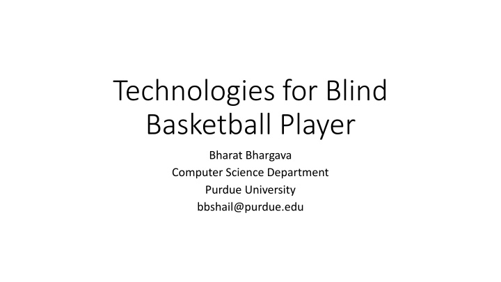 technologies for blind basketball player