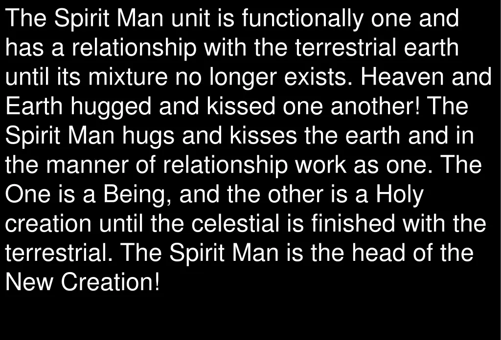 the spirit man unit is functionally