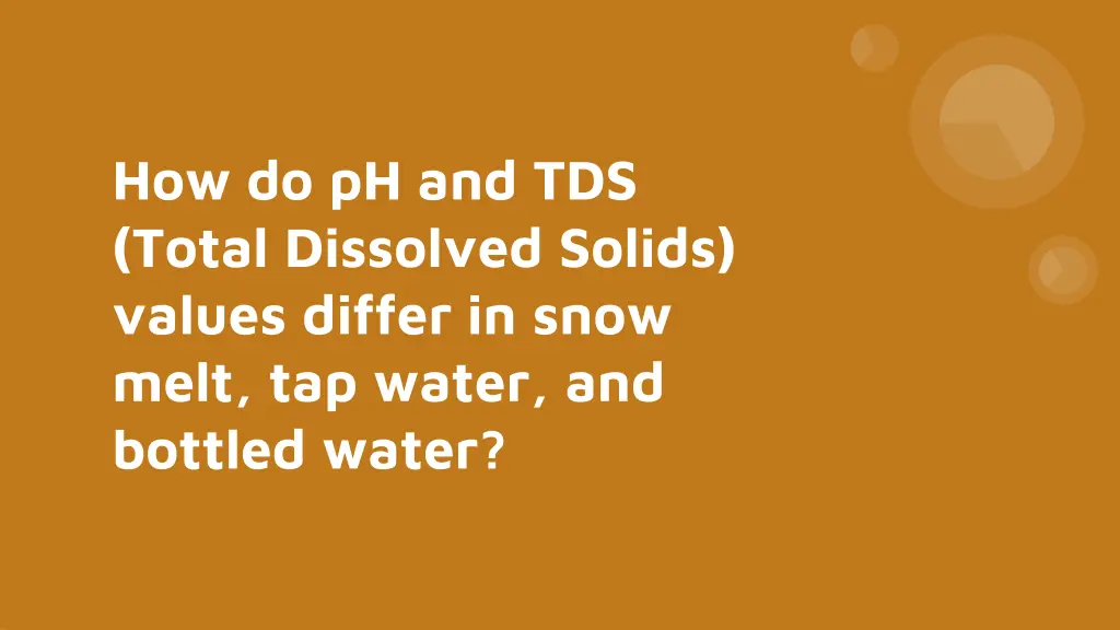 how do ph and tds total dissolved solids values