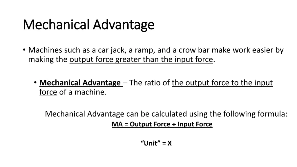 mechanical advantage mechanical advantage