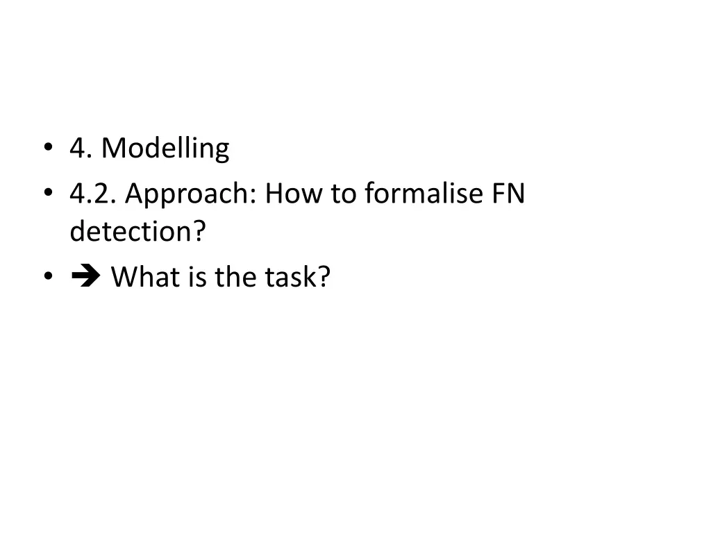 4 modelling 4 2 approach how to formalise