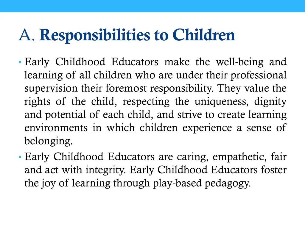 a responsibilities to children