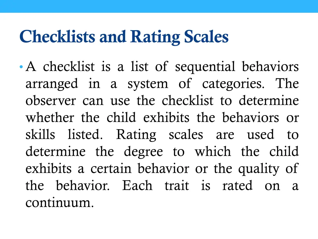 checklists and rating scales